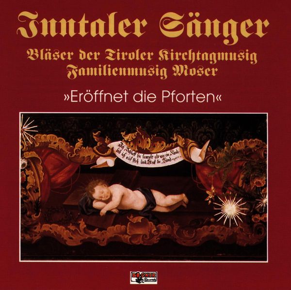 Inntaler Sänger: Eröffnet die Pforten (CD)