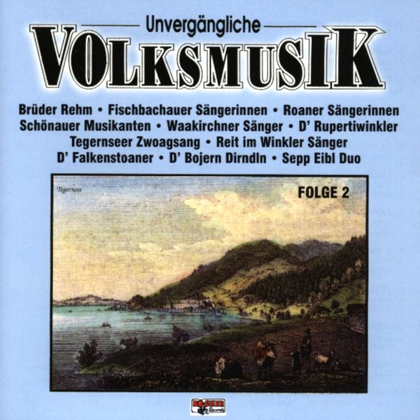 Unvergängliche Volksmusik (CD)