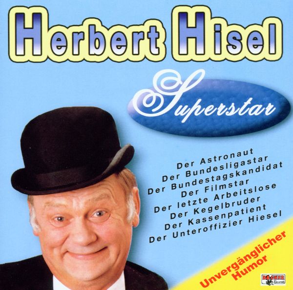 Herbert Hisel: Superstar (CD)
