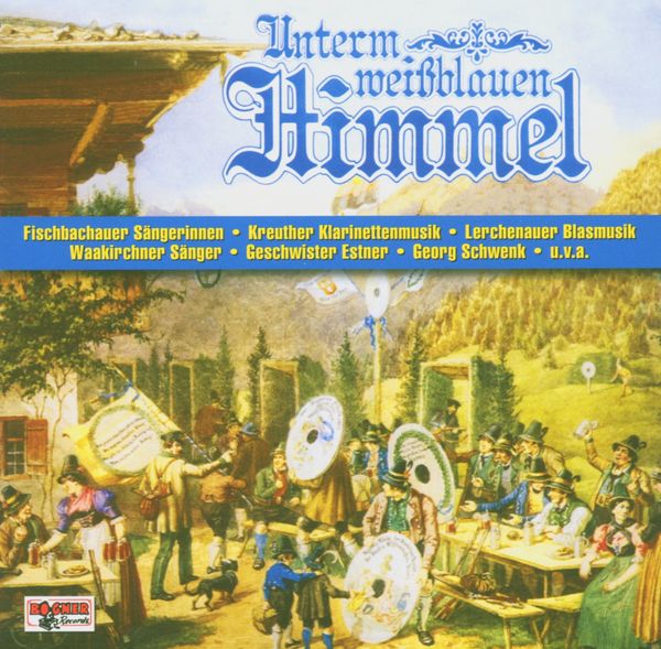 Unterm weißblauen Himmel (CD)