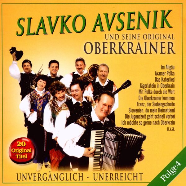 Slavko Avsenik: Unvergänglich - Unerreicht Folge 4 (CD)