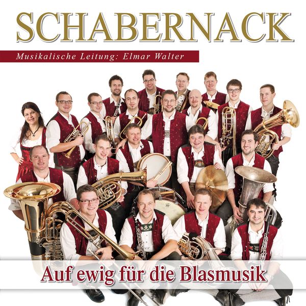 Schabernack: Auf ewig für die Blasmusik (CD)
