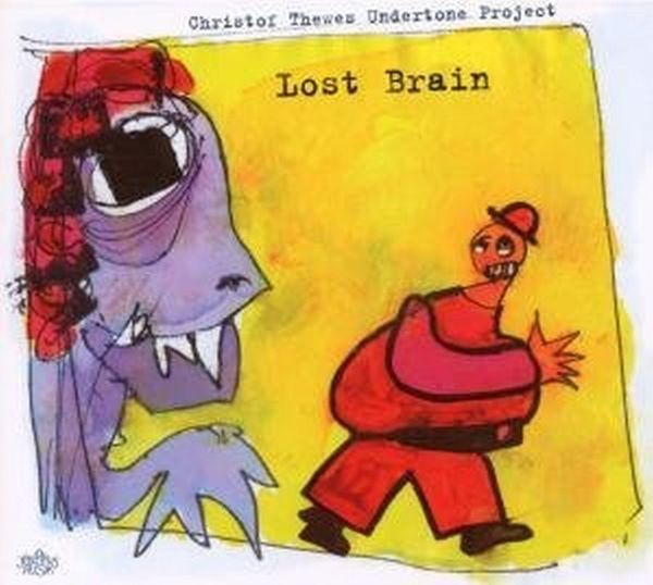 Christof Thewes: Lost Brain (CD)