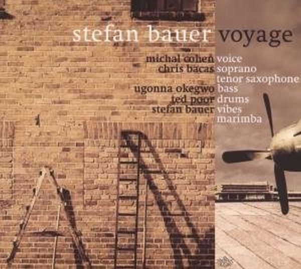 Stefan Bauer: Voyage (CD)