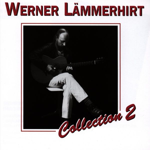 Werner Lämmerhirt: Collection 2 (CD)