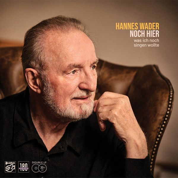 Hannes Wader: Noch hier - was ich noch singen wollte (180g) (2 LPs)