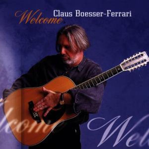 Claus Boesser-Ferrari: Welcome (CD)
