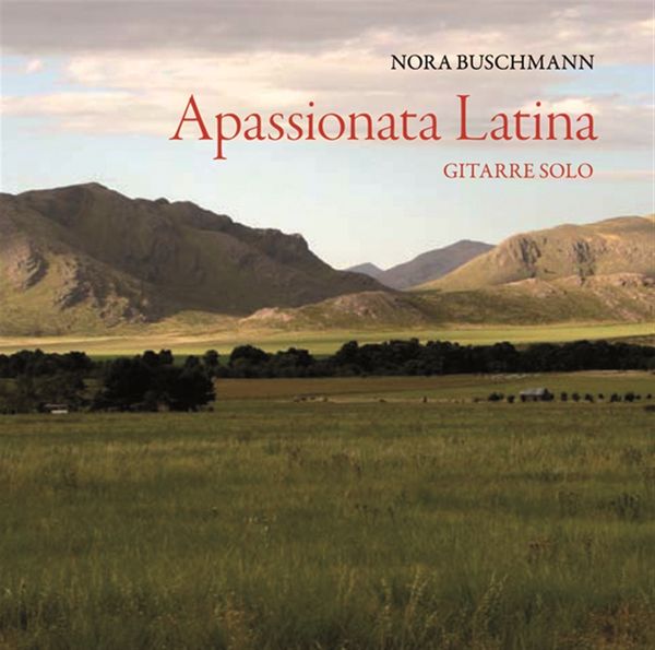 Nora Buschmann: Apassionata Latina (CD)
