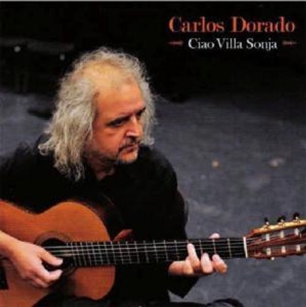 Carlos Dorado: Ciao Villa Sonja (CD)
