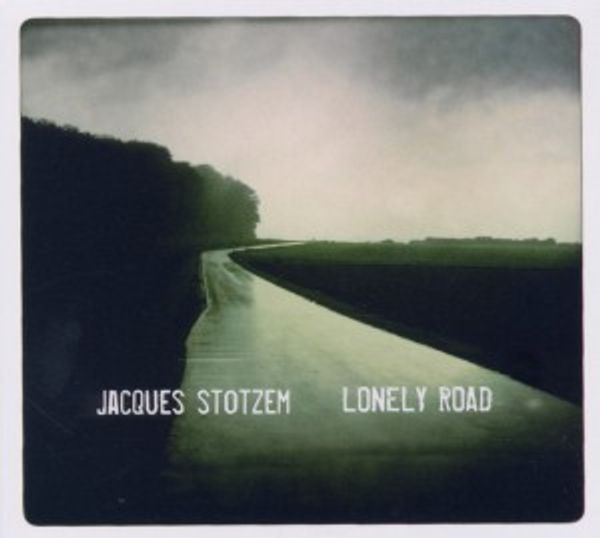 Jacques Stotzem: Lonely Road (CD)