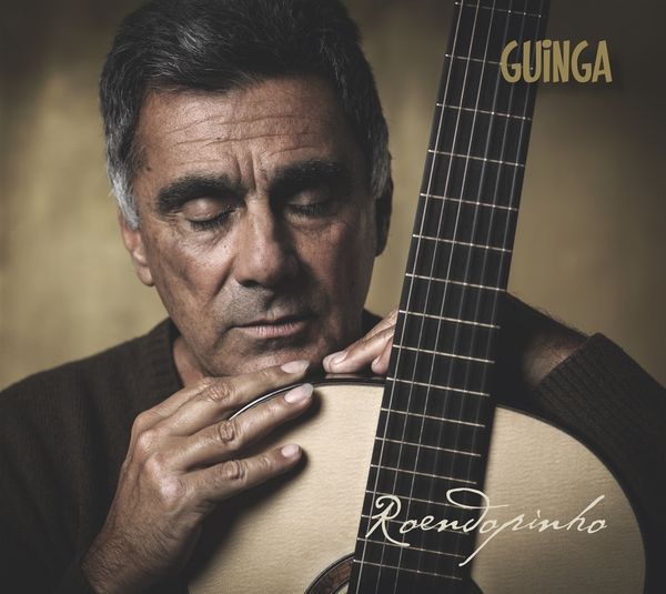 Guinga: Roendopinho (CD)