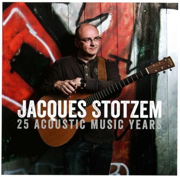 Jacques Stotzem: 25 Acoustic Music Years (CD)