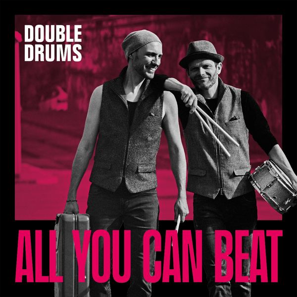 Double Drums: All You Can Beat (CD)