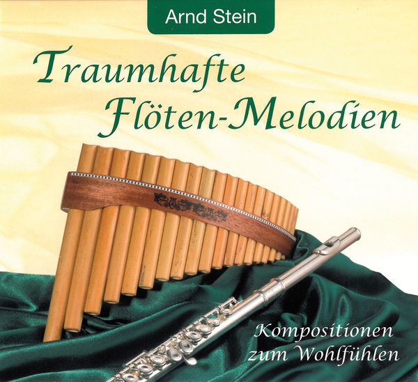 Arnd Stein - Traumhafte Flöten-Melodien (CD)