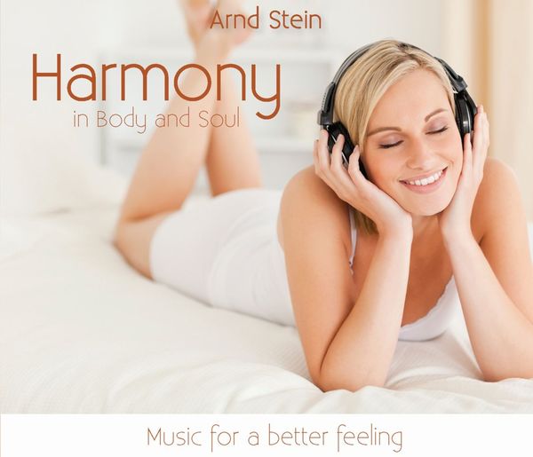 Arnd Stein: Harmony in Body and Soul (CD)