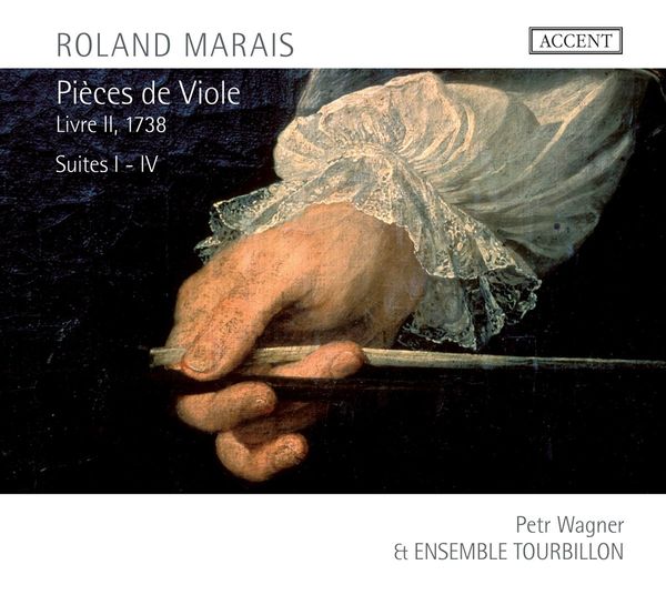 Roland Marais: Pieces de Viole Buch 2 (1738) (CD)