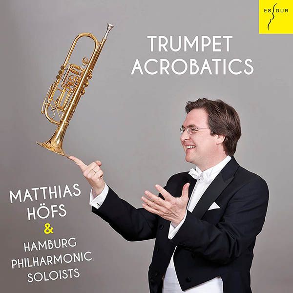 Matthias Höfs - Trumpet Acrobatics (CD)