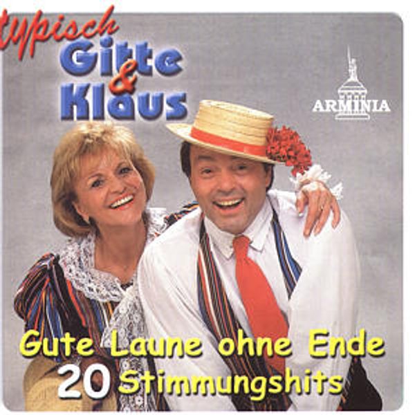 Gitte & Klaus: Gute Laune ohne Ende (CD)