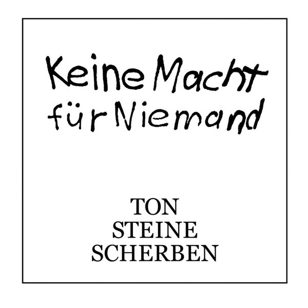 Ton Steine Scherben: Keine Macht für Niemand (CD)