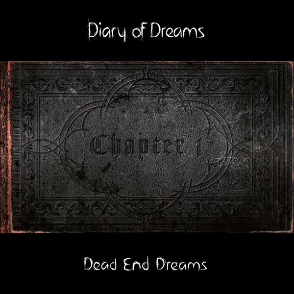 Diary Of Dreams: Dead End Dreams - Chapter I (CD)