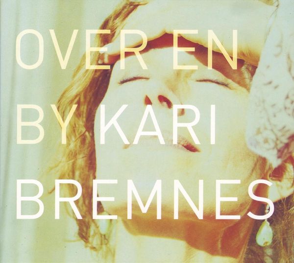 Kari Bremnes: Over En By (CD)