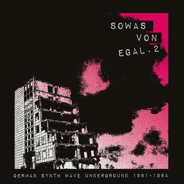 Sowas von egal 2 (German Synth Wave Underground 1981 - 1984) (LP)