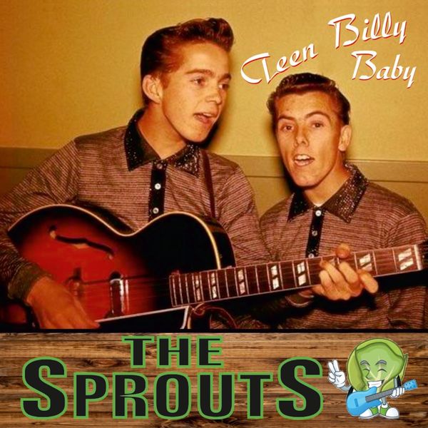 The Sprouts: Teen Billy Baby (CD)