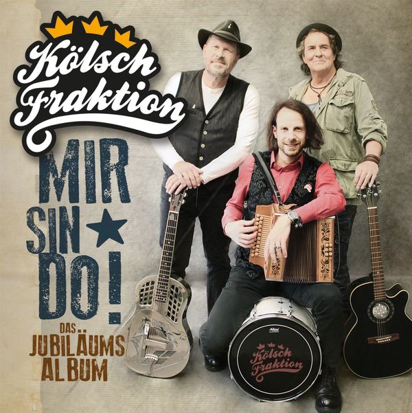 KölschFraktion: Mir sin do! (CD)