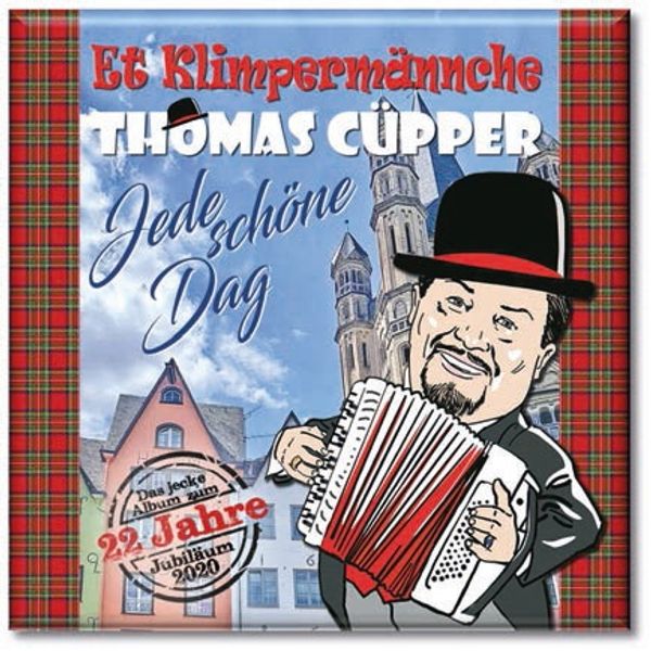 Thomas Cüpper (Et Klimpermännche): Jede schöne Dag: 22 Jahre ... (CD)