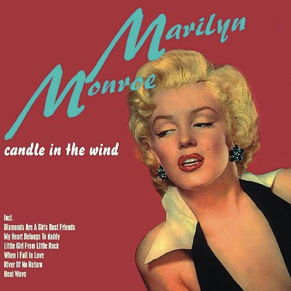 Marilyn Monroe: Candle In The Wind (CD)