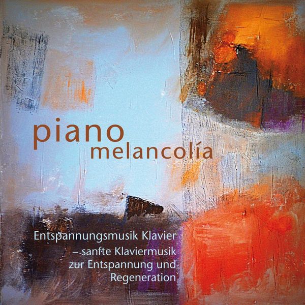 Entspannungsmusik Klavier - sanfte Klaviermusik zur Entspannu... (CD)