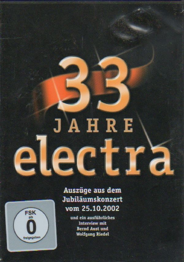 Electra: 33 Jahre Electra: Auszüge aus dem Jubiläumskonzert ... (DVD)