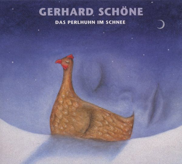 Gerhard Schöne: Das Perlhuhn im Schnee (CD)