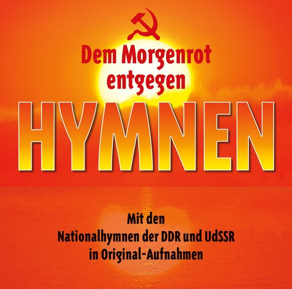 Dem Morgenrot entgegen: Hymnen (CD)