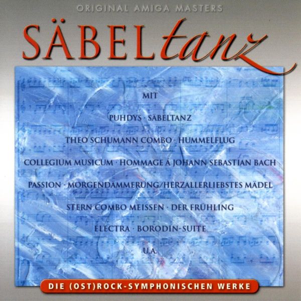 Säbeltanz: Die (Ost)Rock-Symphonischen Werke (CD)