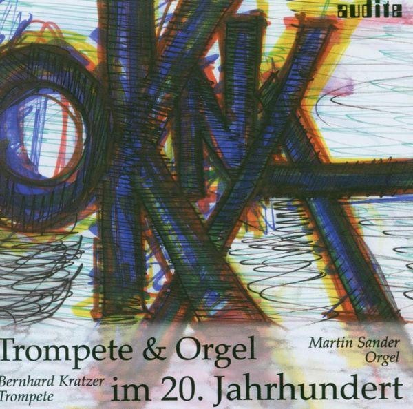 Trompete & Orgel im 20.Jahrhundert (CD)