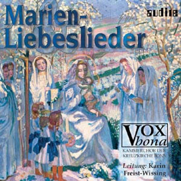 Vox Bona - Marien- & Liebeslieder (CD)