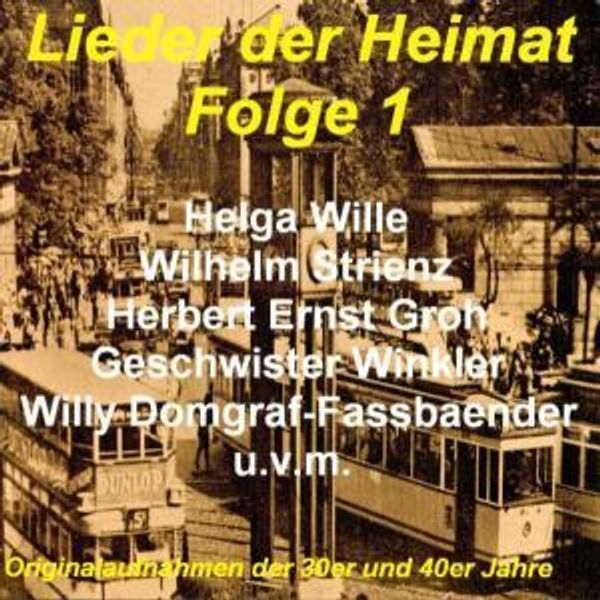 Lieder der Heimat Folge 1 (2 CDs)