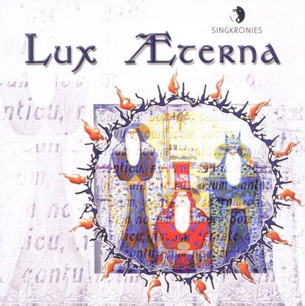 Singkronies - Lux Aeterna (CD)