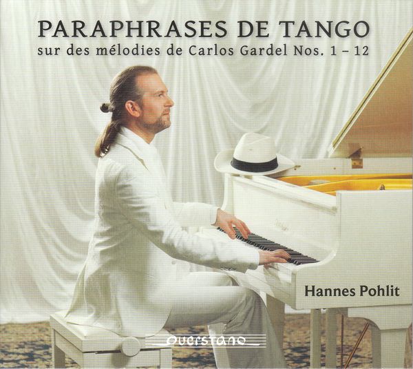 Hannes Pohlit: Paraphrases de Tango sur des melodies de Carlo... (CD)