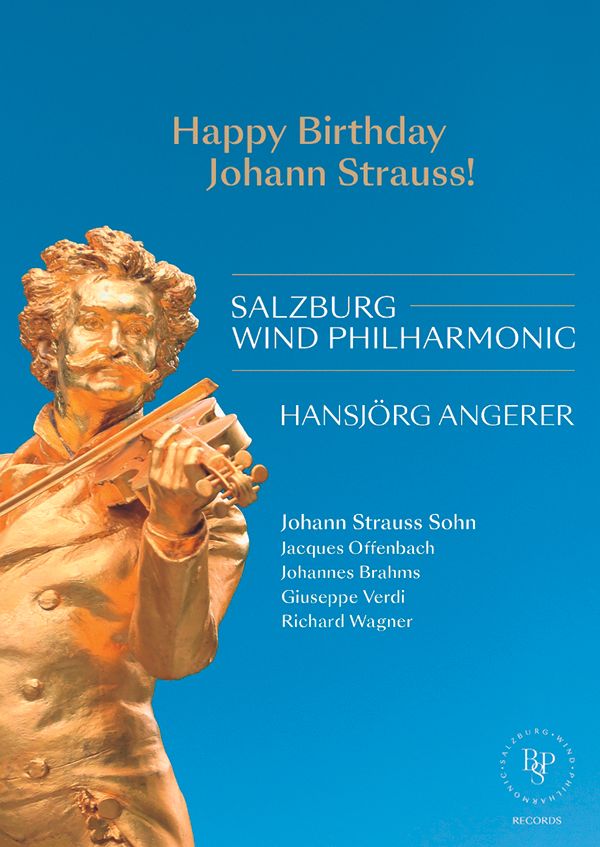 Salzburg Wind Philharmonic - Happy Birthday Johann Strauss! (DVD)