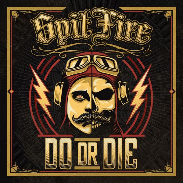 Spitfire: Do Or Die (CD)