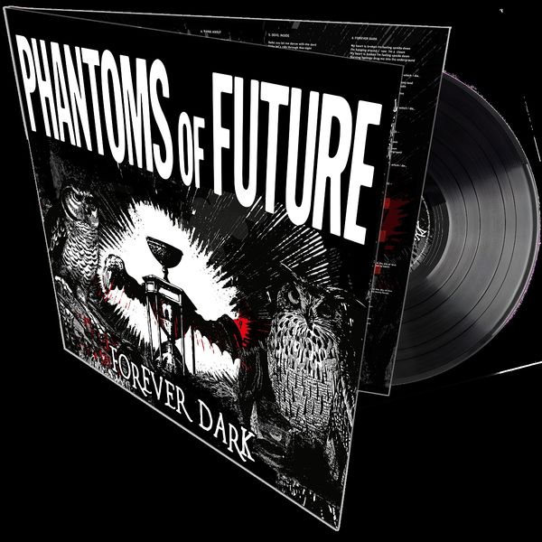 Phantoms Of Future: Forever Dark (Limited Edition) (Vinyl-LP)