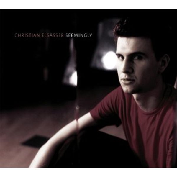 Christian Elsässer: Seemingly (CD)