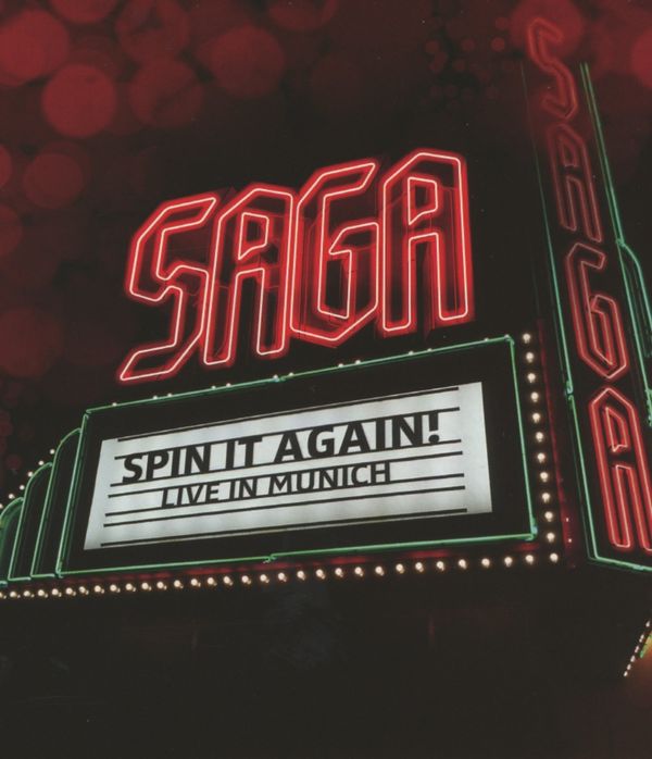 Saga: Spin It Again! Live In Munich 2012 (Blu-ray Disc)
