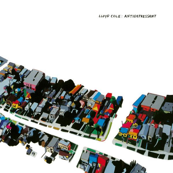 Lloyd Cole: Antidepressant (Limited Edition) (1 LP und 1 Single 7")
