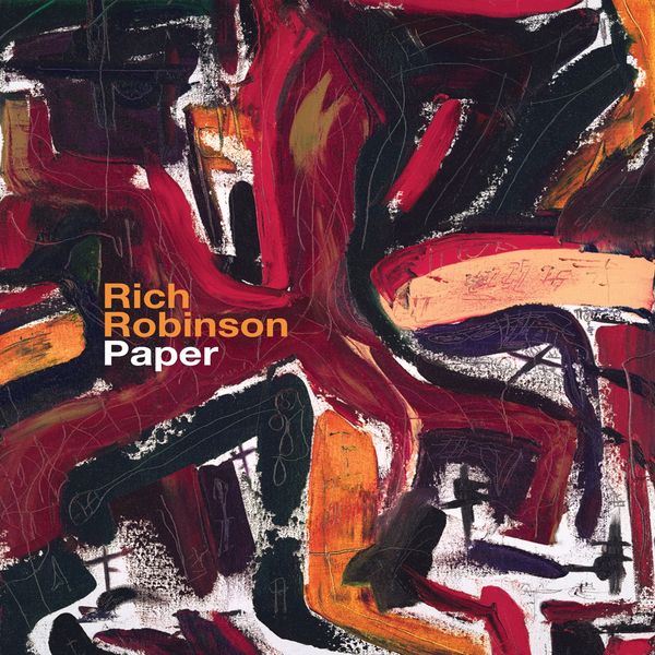 Rich Robinson (Black Crowes): Paper (CD)