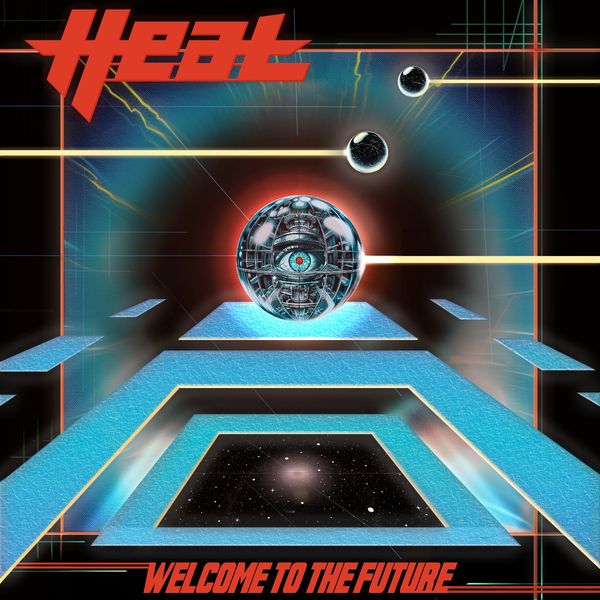 H.E.A.T: Welcome To The Future (180g) (Vinyl-LP)