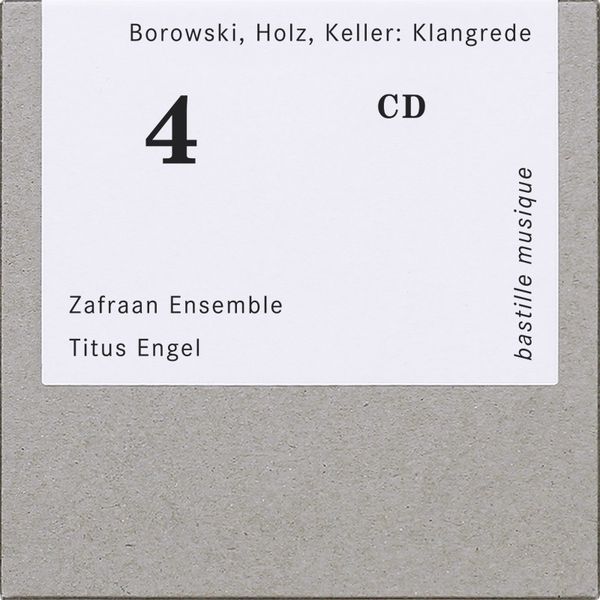 Zafraan Ensemble - Borowski, Holz, Keller: Klangrede (CD)