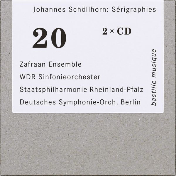 Johannes Schöllhorn: Instrumentalwerke - "Serigraphies" (2 CDs)